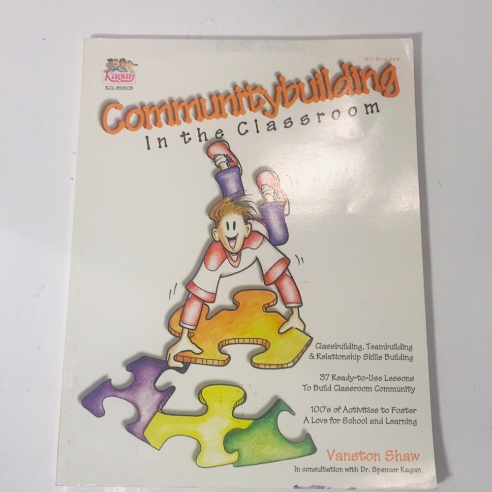 Kagan’s Community Building In The Classroom Book